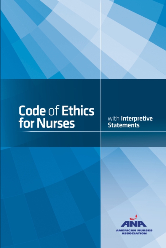 Code of Ethics for Nurses with Interpretive Statements (e-bog) af American Nurses Association