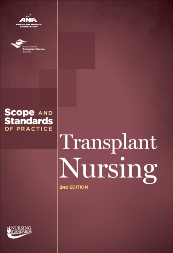 Transplant Nursing (e-bog) af International Society of Transplant Nurses