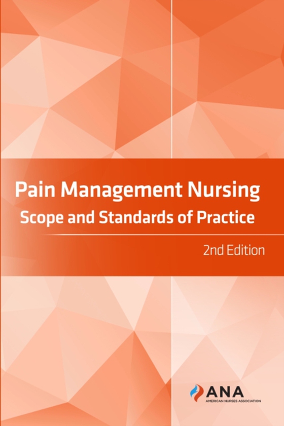 Pain Management Nursing (e-bog) af Association of Pain Management Nursing