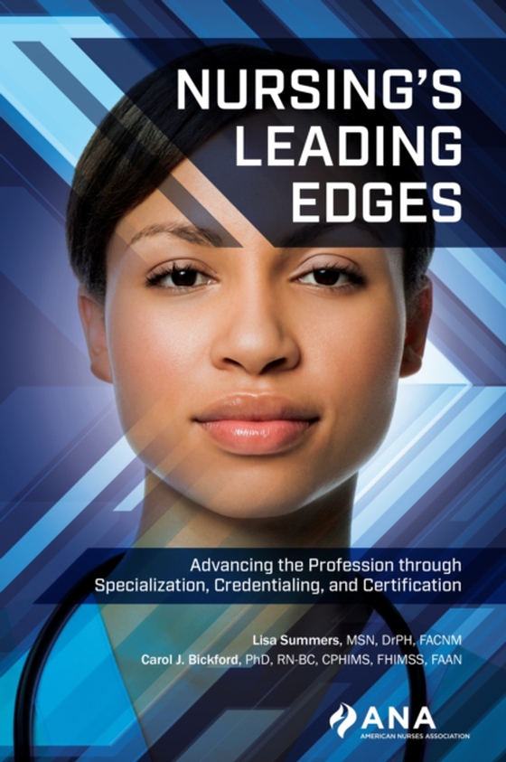 Nursing's Leading Edges (e-bog) af Bickford, Carol J.