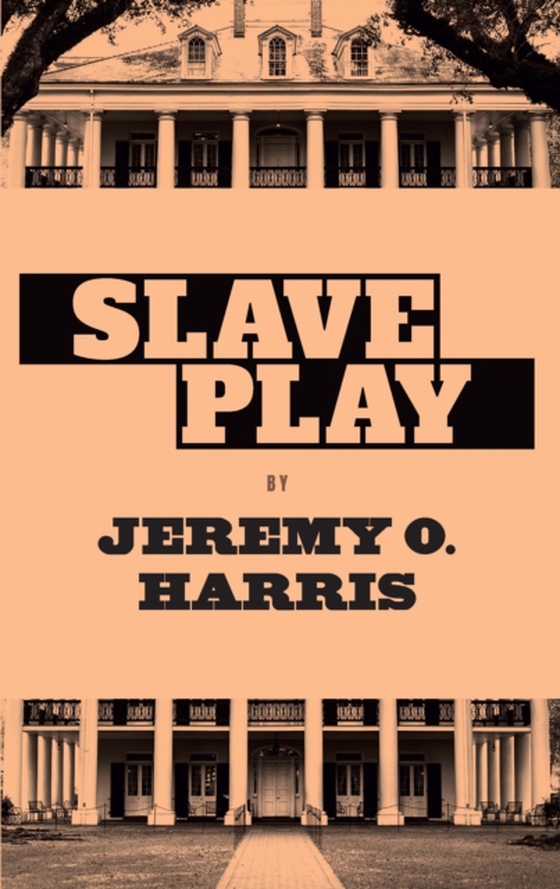 Slave Play (e-bog) af Harris, Jeremy O.