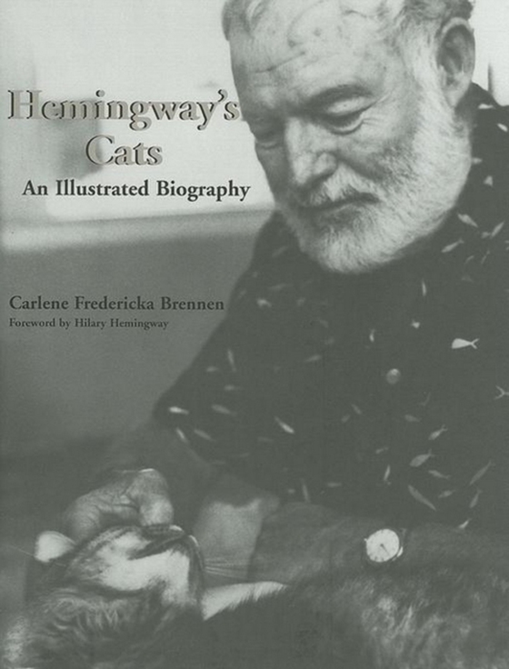 Hemingway's Cats (e-bog) af Brennen, Carlene Fredericka