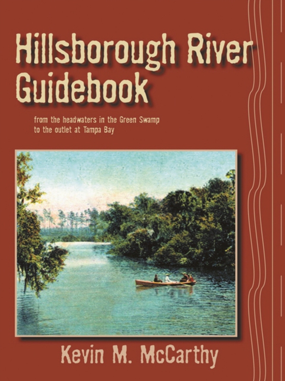 Hillsborough River Guidebook (e-bog) af McCarthy, Kevin