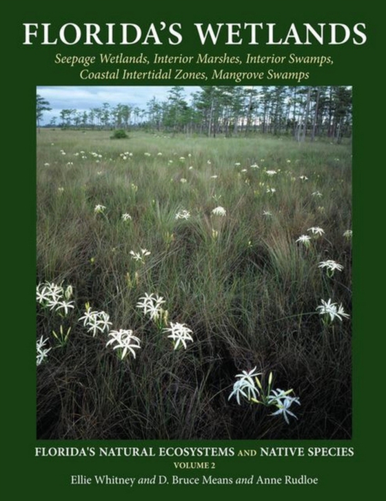 Florida's Wetlands (e-bog) af Rudloe, Anne