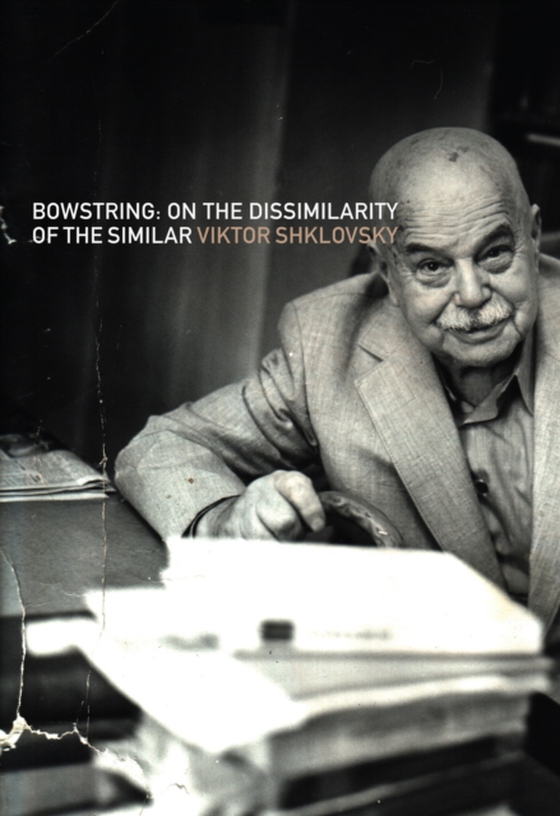 Bowstring (e-bog) af Shklovsky, Viktor