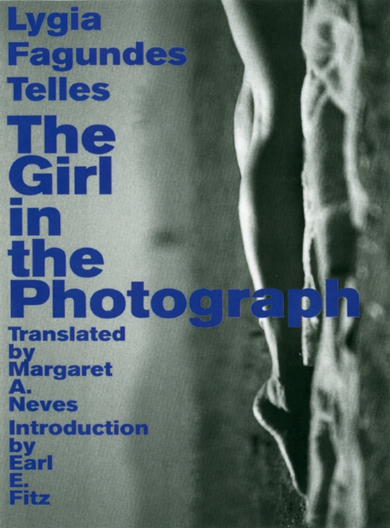 Girl in the  Photograph (e-bog) af Telles, Lygia Fagundes