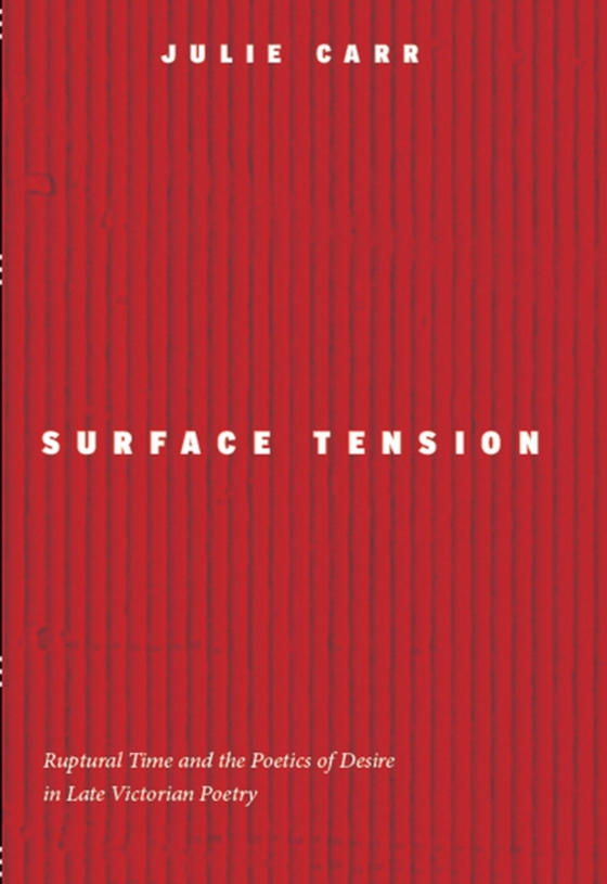 Surface Tension (e-bog) af Carr, Julie