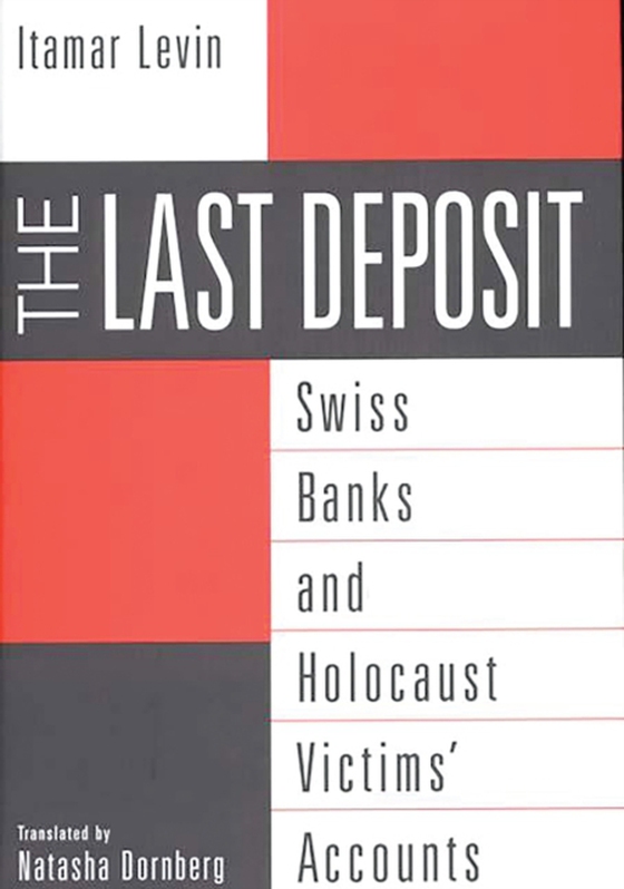 Last Deposit (e-bog) af Itamar Levin, Levin