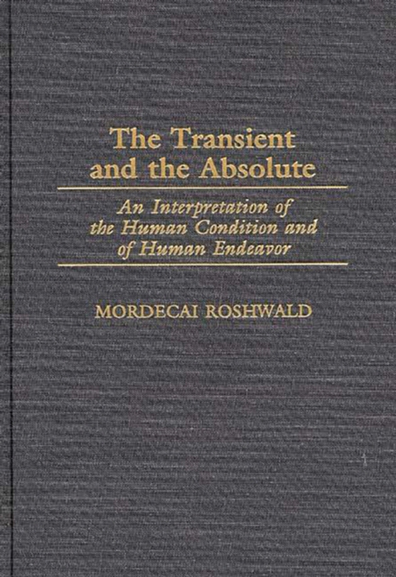 Transient and the Absolute