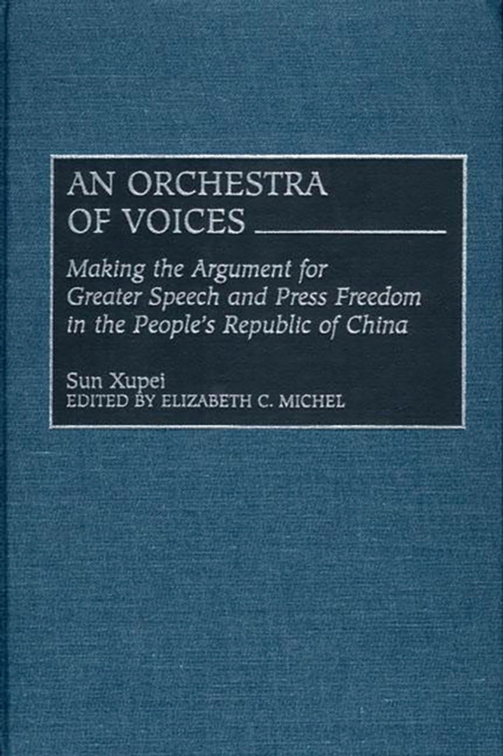 Orchestra of Voices (e-bog) af Sun Xupei, Xupei