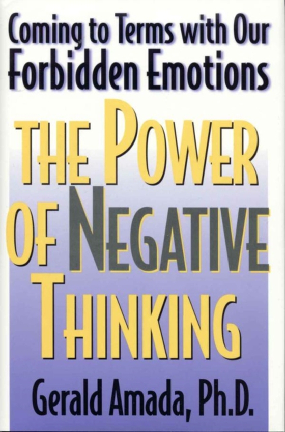 Power of Negative Thinking (e-bog) af Amada, Gerald