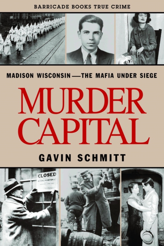 Murder Capital (e-bog) af Schmitt, Gavin