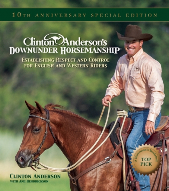 Clinton Anderson's Downunder Horsemanship (e-bog) af Anderson, Clinton