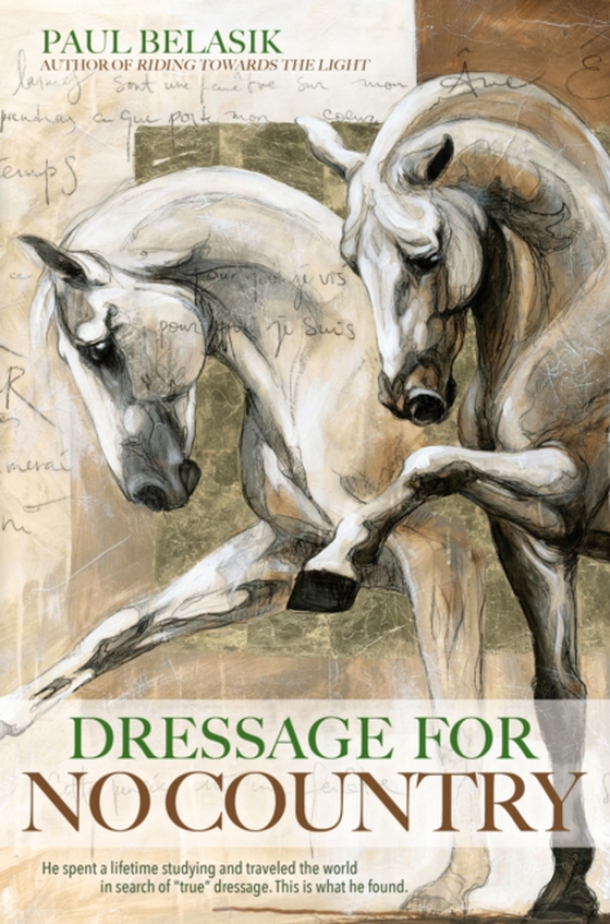 Dressage for No Country