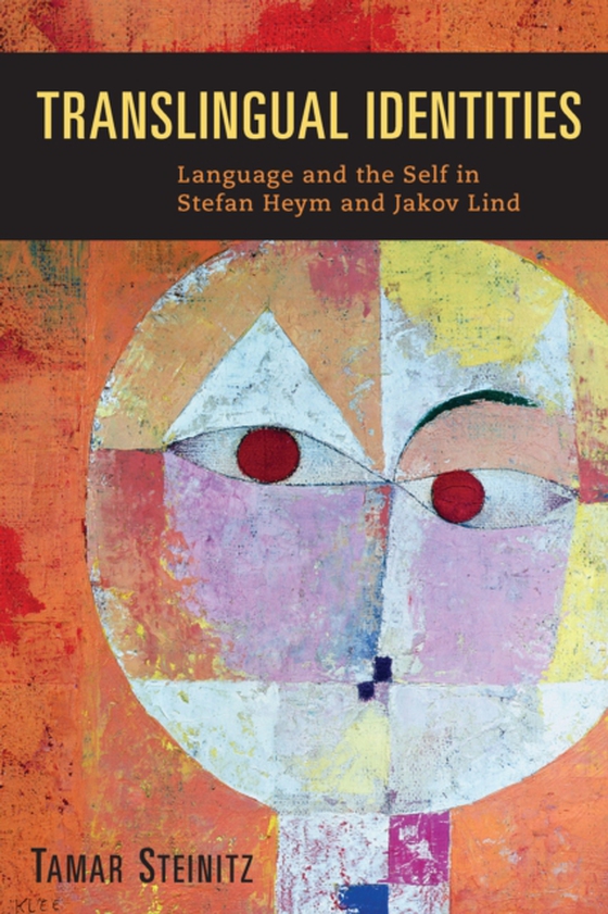 Translingual Identities (e-bog) af Steinitz, Tamar