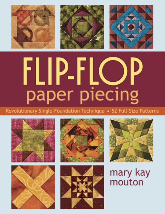 Flip Flop Paper Piecing (e-bog) af Mouton, Mary Kay