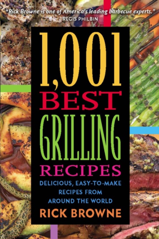 1,001 Best Grilling Recipes (e-bog) af Rick