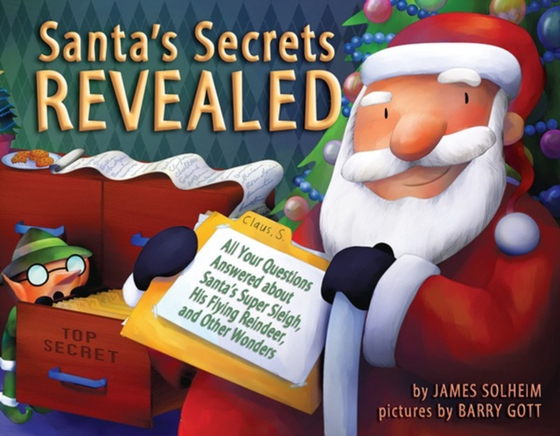 Santa's Secrets Revealed (e-bog) af Solheim, James