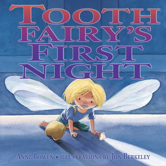 Tooth Fairy's First Night (e-bog) af Bowen, Anne