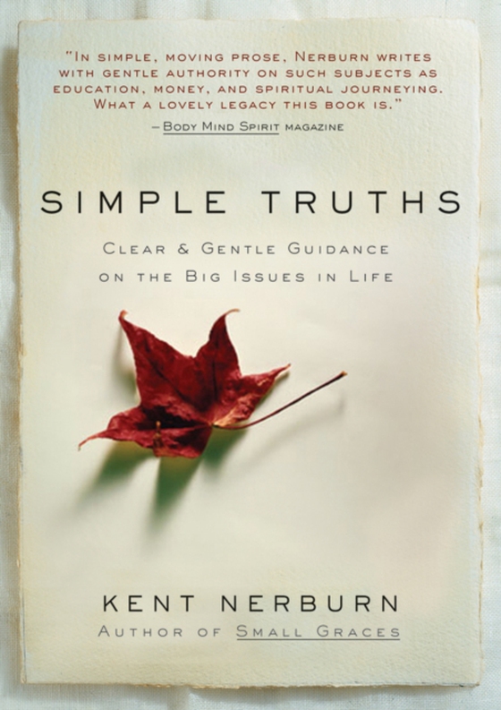 Simple Truths (e-bog) af Nerburn, Kent