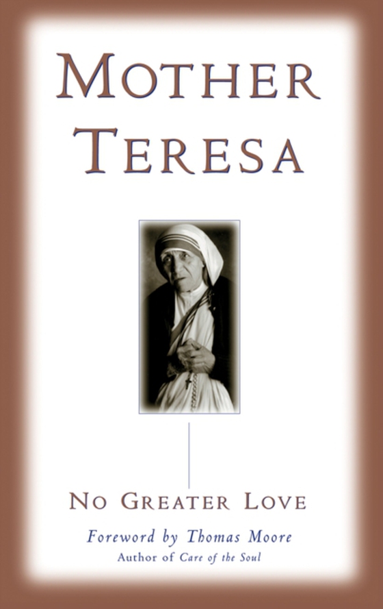 No Greater Love (e-bog) af Teresa, Mother