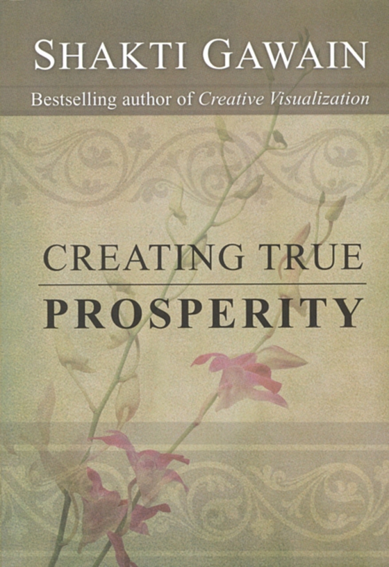 Creating True Prosperity