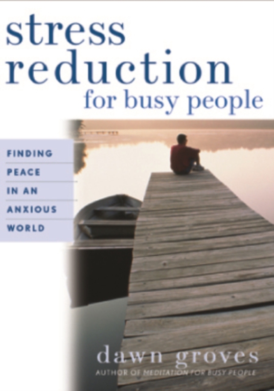 Stress Reduction for Busy People