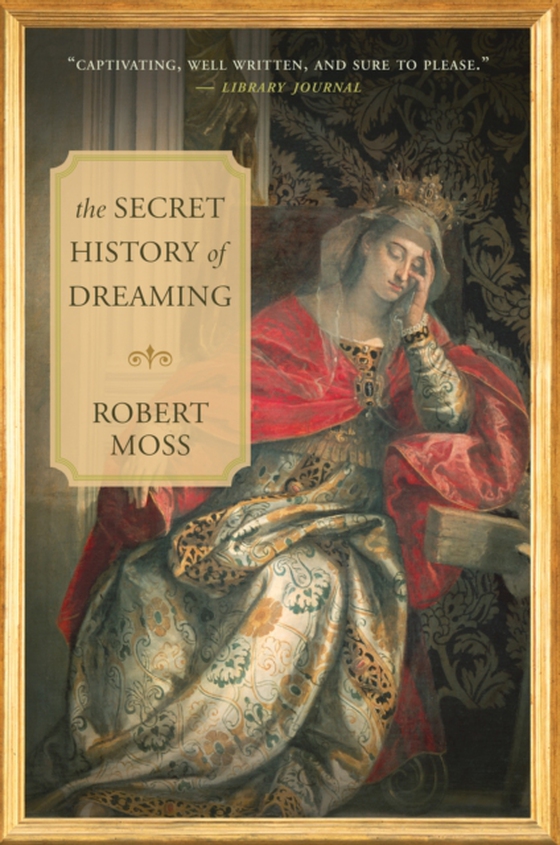 Secret History of Dreaming