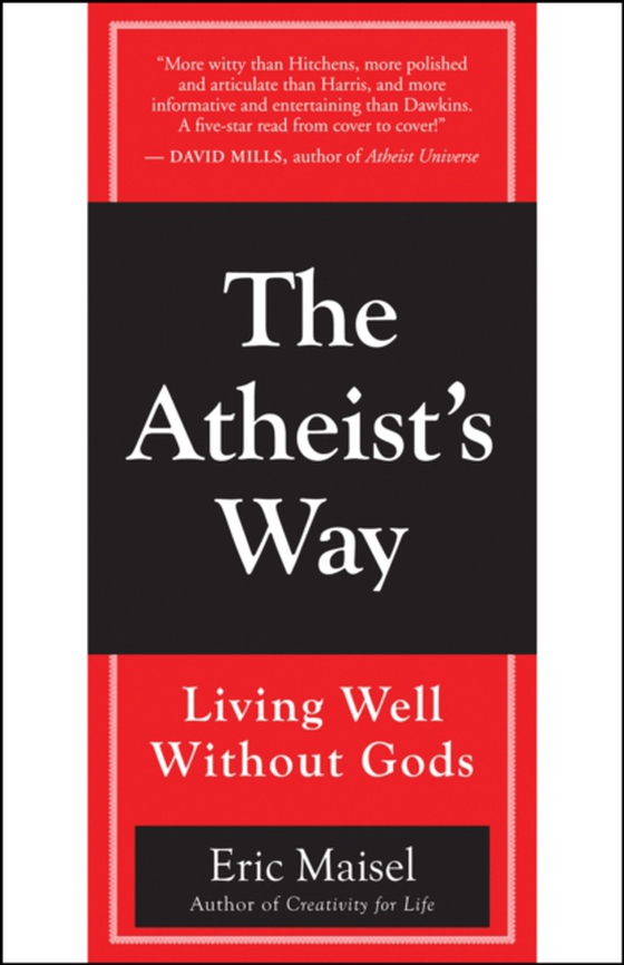 Atheist's Way (e-bog) af Maisel, Eric