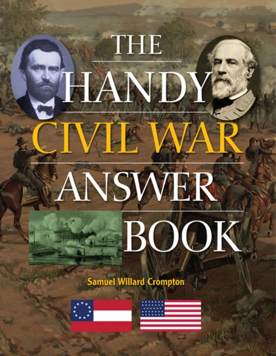 Handy Civil War Answer Book (e-bog) af Crompton, Samuel Willard