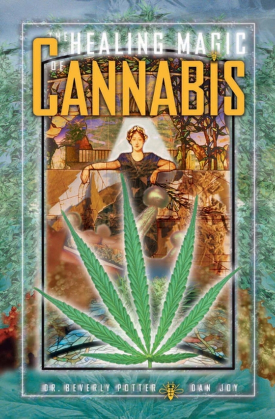 Healing Magic of Cannabis