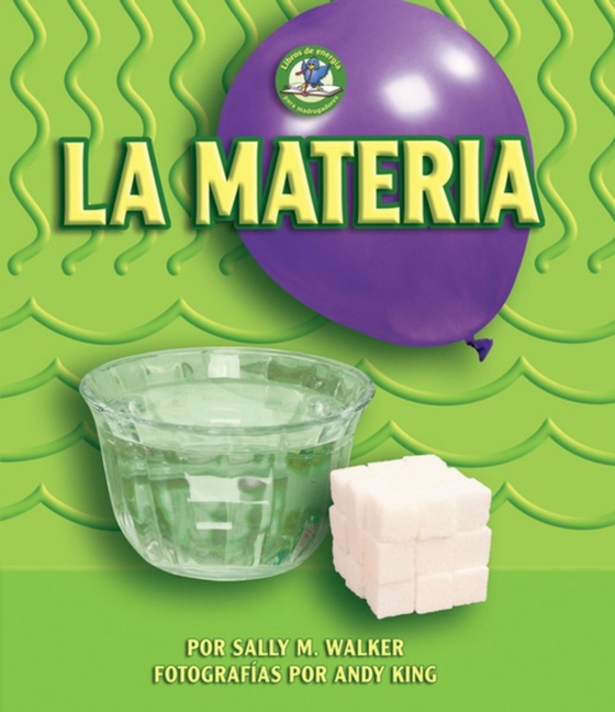 La materia (Matter) (e-bog) af Walker, Sally M.