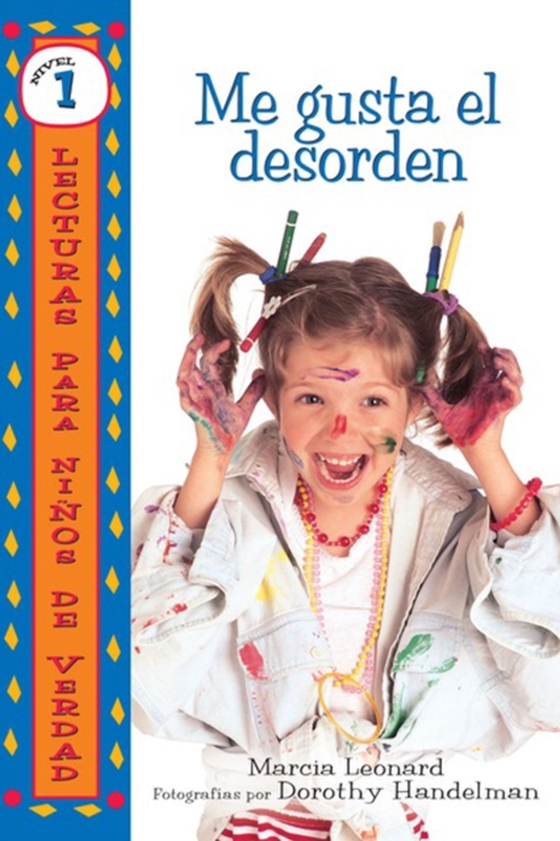 Me gusta el desorden (I Like Mess)