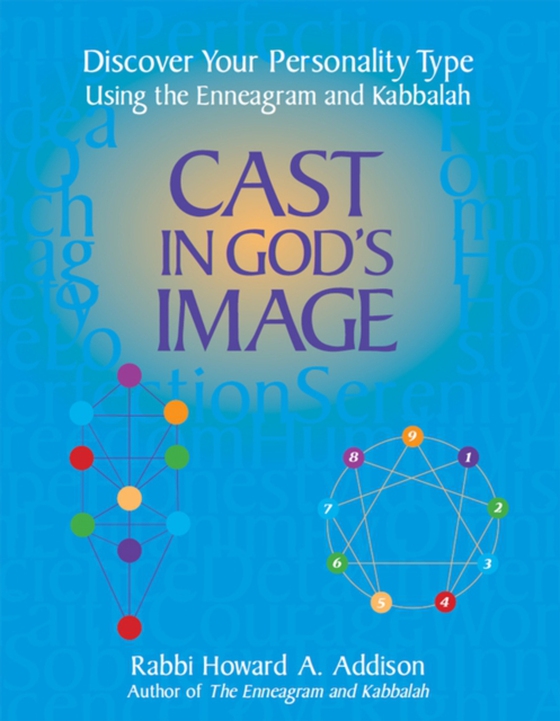 Cast in God's Image (e-bog) af Addison, Rabbi Howard A.