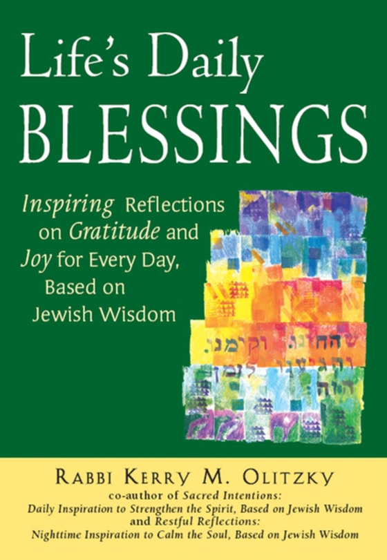 Life's Daily Blessings (e-bog) af Olitzky, Rabbi Kerry M.