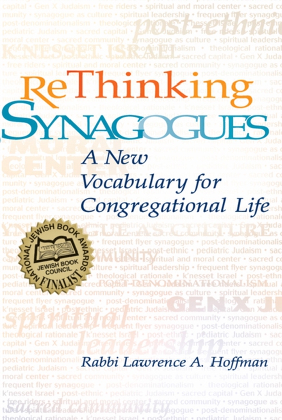 Rethinking Synagogues (e-bog) af Rabbi Lawrence A. Hoffman, PhD