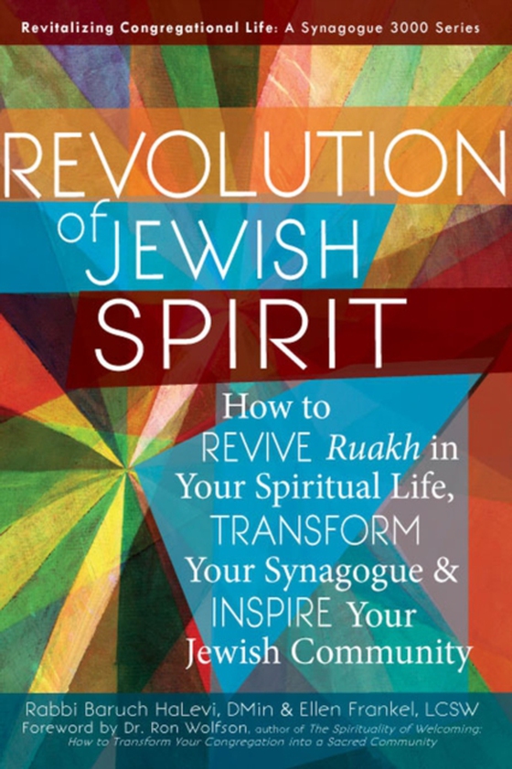 Revolution of the Jewish Spirit (e-bog) af Ellen Frankel, LCSW