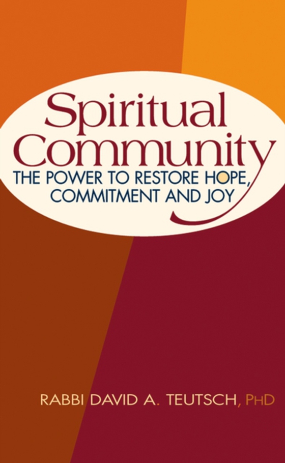 Spiritual Community (e-bog) af Rabbi David A. Teutsch, PhD