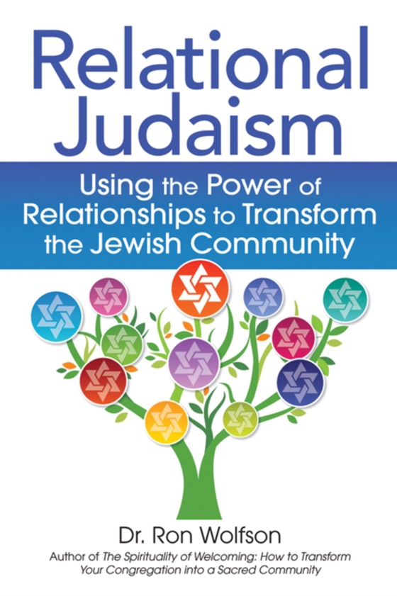 Relational Judaism (e-bog) af Wolfson, Dr. Ron