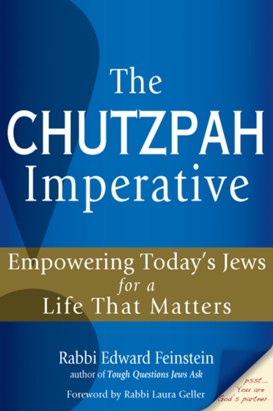 Chutzpah Imperative (e-bog) af Feinstein, Rabbi Edward
