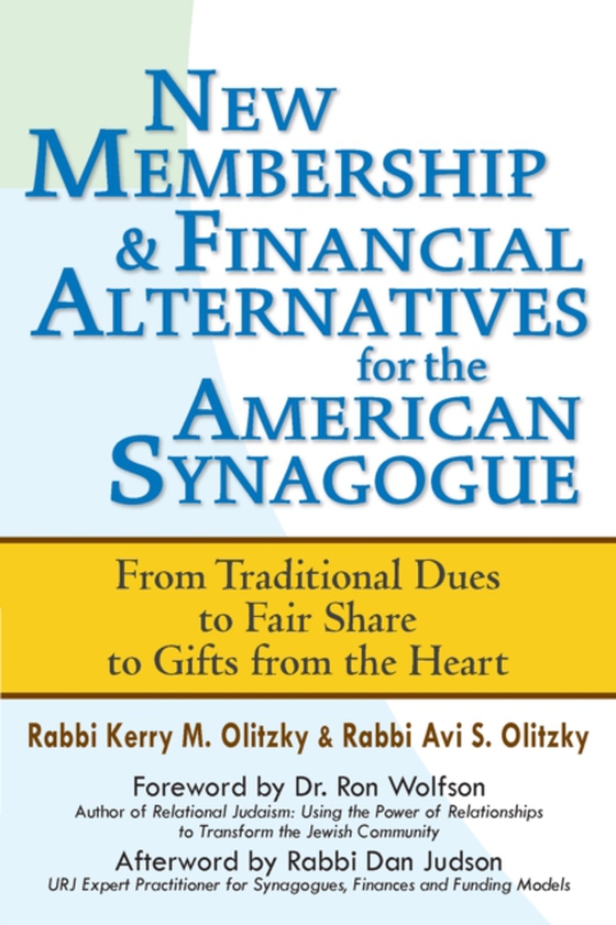 New Membership & Financial Alternatives for the American Synagogue (e-bog) af Olitzky, Rabbi Avi S.