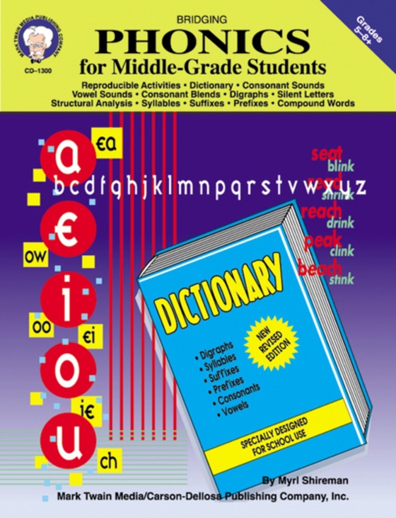 Bridging Phonics for Middle-Grade Students, Grades 5 - 8 (e-bog) af Shireman, Myrl