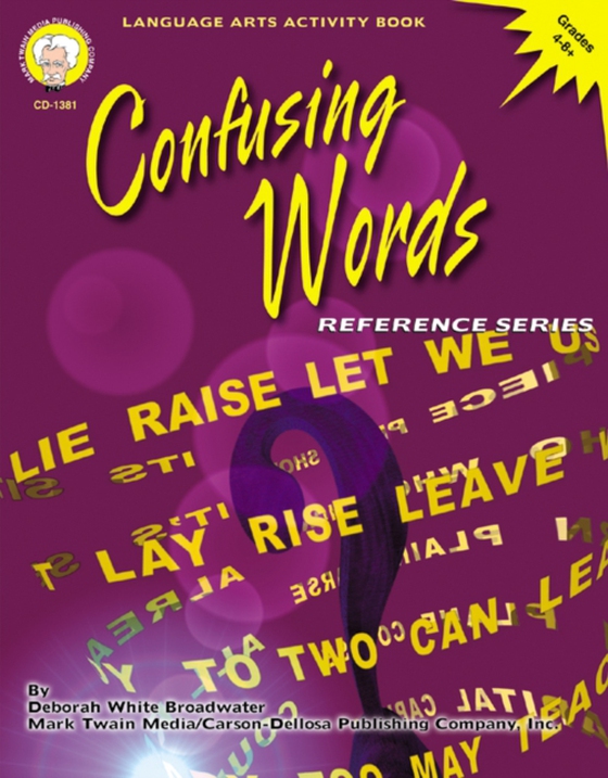 Confusing Words, Grades 4 - 8 (e-bog) af Broadwater, Deborah White