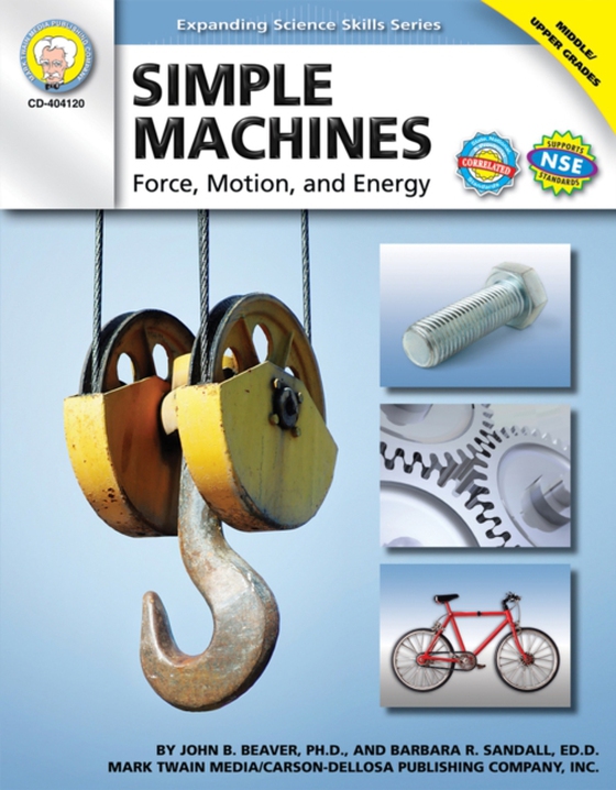 Simple Machines, Grades 6 - 12 (e-bog) af Sandall, Barbara R.