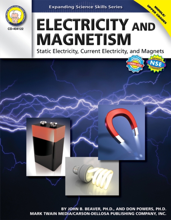 Electricity and Magnetism, Grades 6 - 12