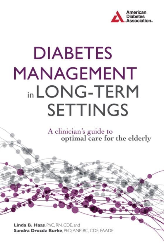 Diabetes Management in Long-Term Settings (e-bog) af -