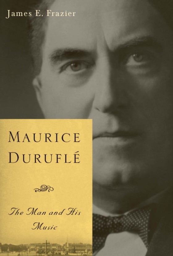 Maurice Durufle (e-bog) af Frazier, James E.