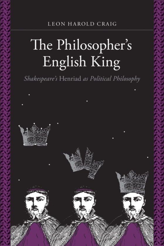 Philosopher's English King (e-bog) af Craig, Leon Harold