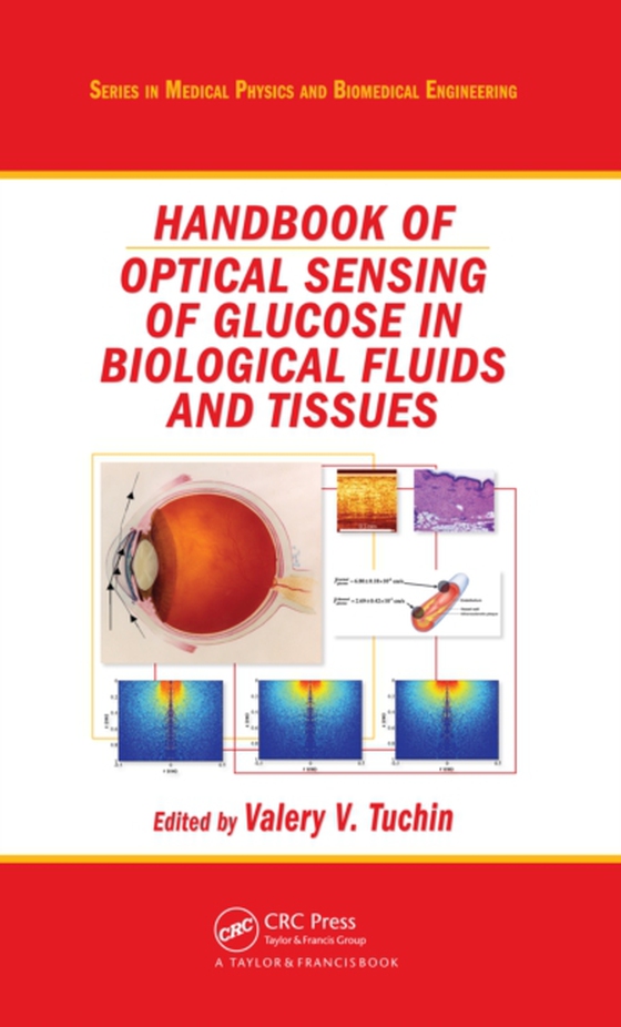 Handbook of Optical Sensing of Glucose in Biological Fluids and Tissues (e-bog) af -