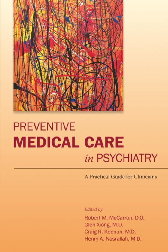 Preventive Medical Care in Psychiatry (e-bog) af -